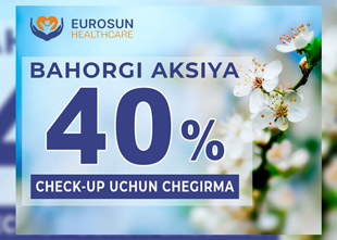 BAHORGI AKSIYA! CHEK-UP UCHUN 40% CHEGIRMA EUROSUN HEALTHCARE KLINIKASIDA
