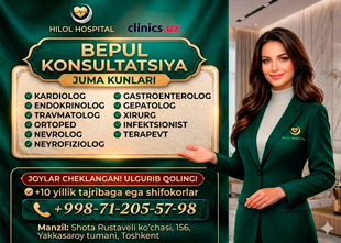 BEPUL malakali shifokorlar konsultatsiyasi — har juma Hilol Hospital klinikasida!